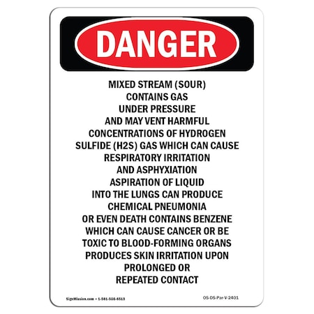 Signmission Safety Sign, OSHA Danger, 24" Height, Mixed Stream (Sour) Contains Gas, Portrait OS-DS-D-1824-V-2401